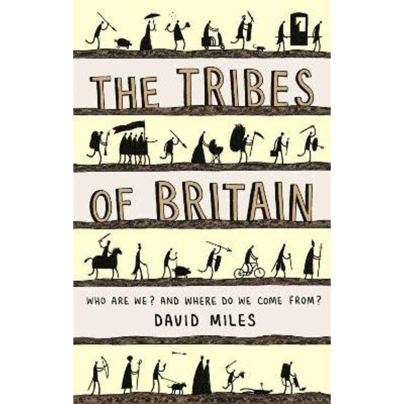 The Tribes of Britain David Miles 9780753817995