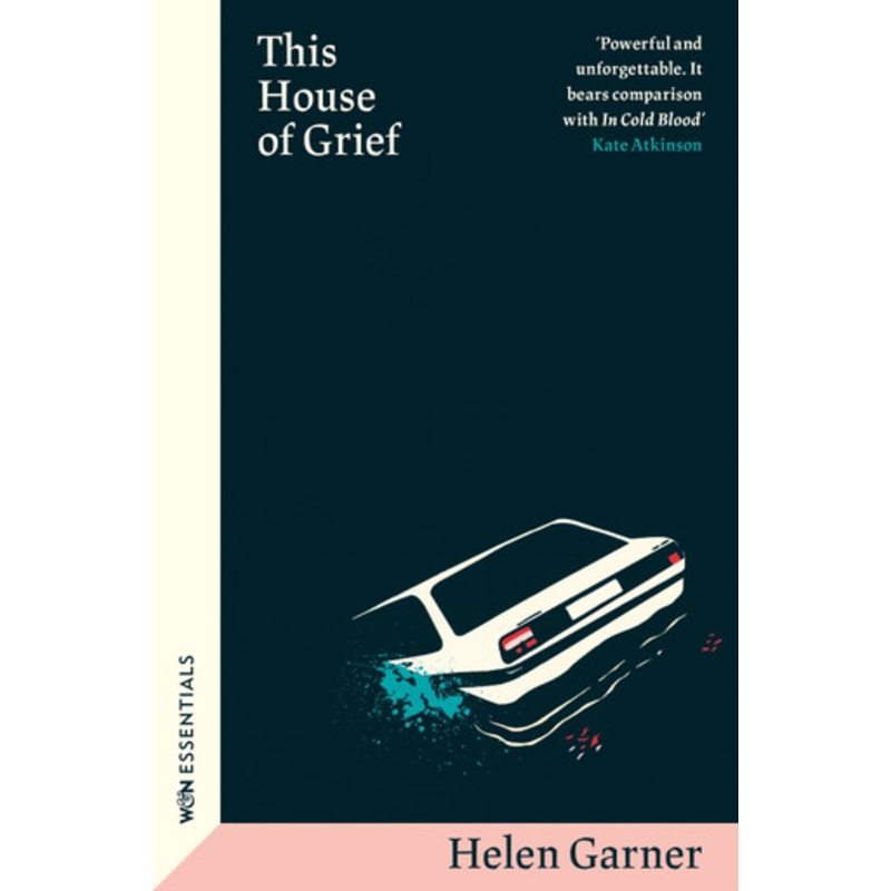 This House of Grief by Helen Garner 9781399606806