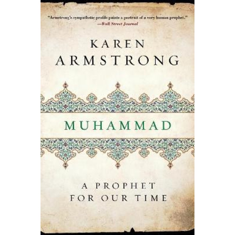 Muhammad: A Prophet for Our Time by Karen Armstrong 9780061155772