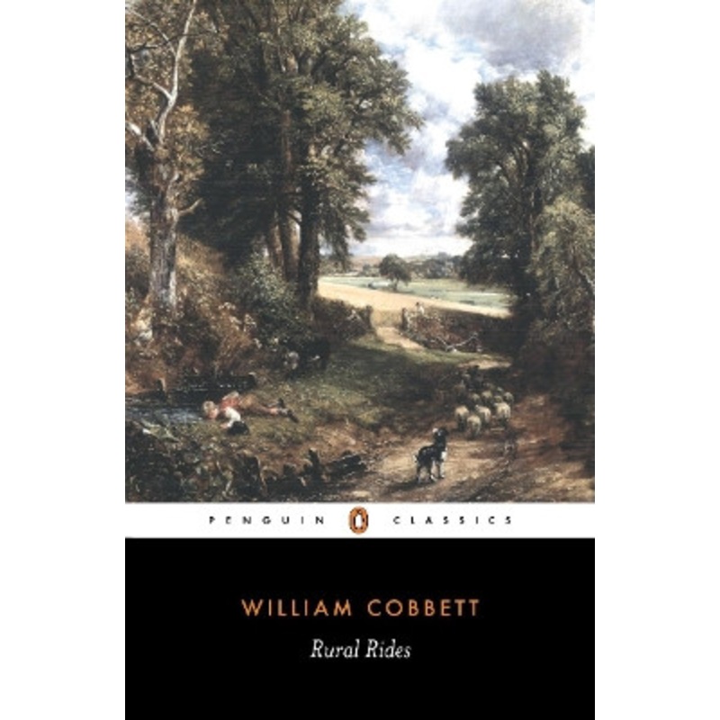 Rural Rides by William Cobbett