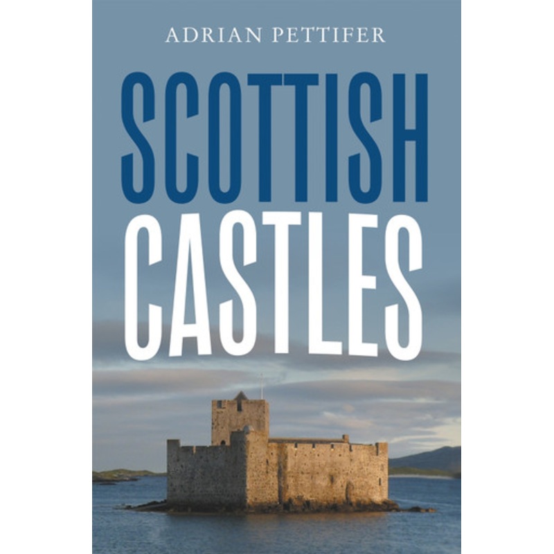Scottish Castles by Adrian Pettifer 9781837652044