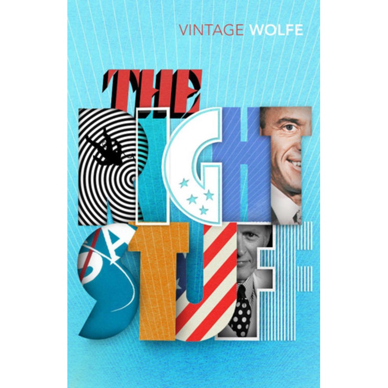 The Right Stuff by Tom Wolfe
