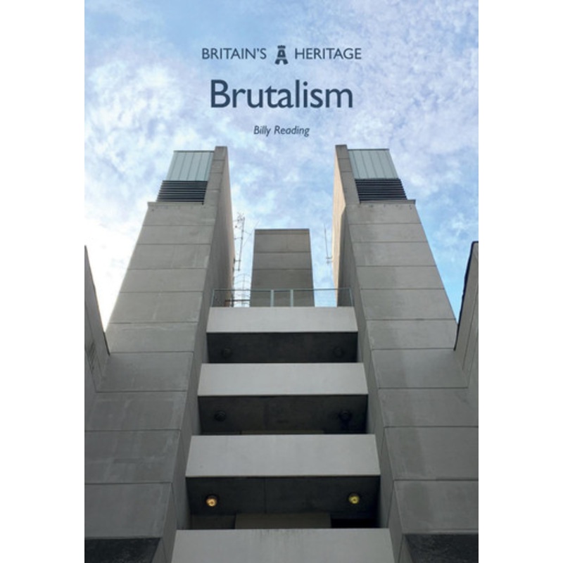Brutalism by Billy Reading