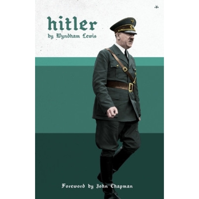 Hitler by Wyndham Lewis 9781953730206