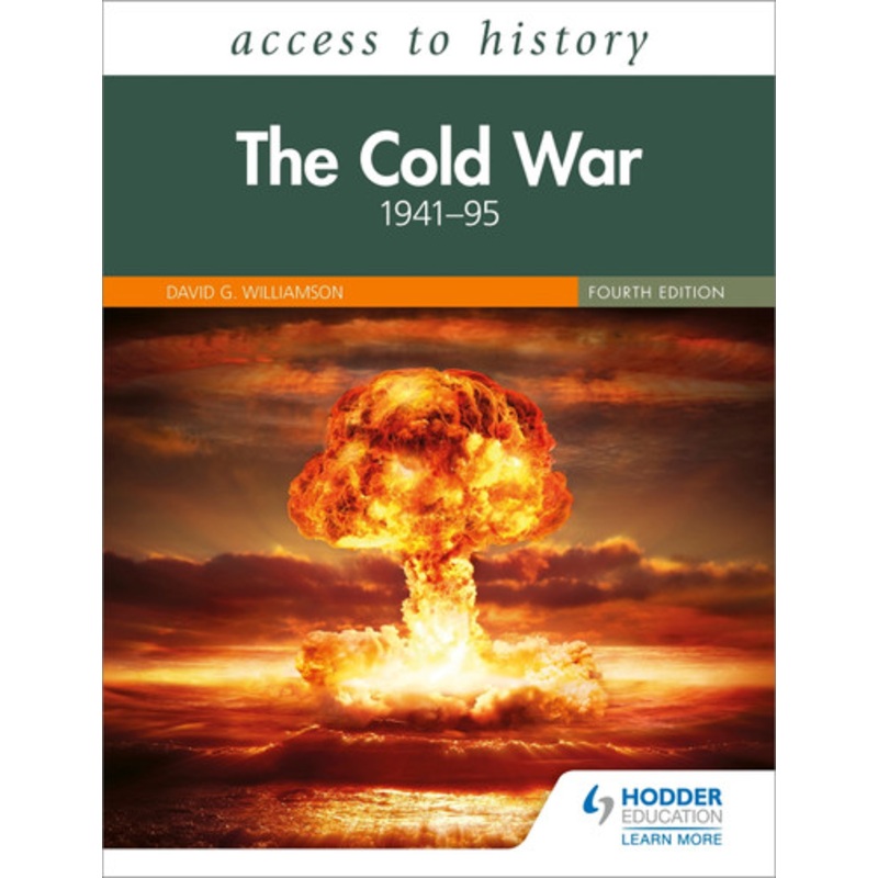 Access to History: The Cold War 1941-95 Fourth Edition by David Williamson