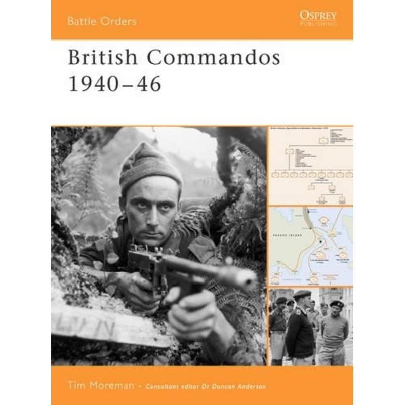 British Commandos 1940 -1946 by Tim Moreman 9781841769868