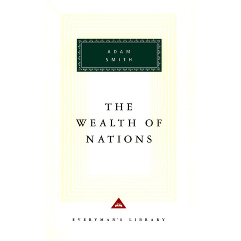 The Wealth Of Nations by Adam Smith 9781857150117