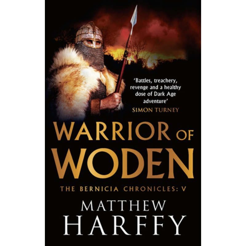Warrior of Woden by Matthew Harffy