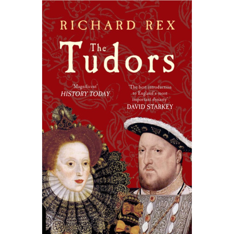 The Tudors Richard Rex 9781445607009