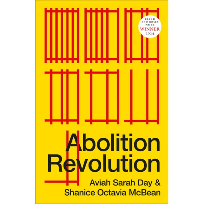 Abolition Revolution Aviah Sarah Day (Birkbeck, University of London) 9780745346519