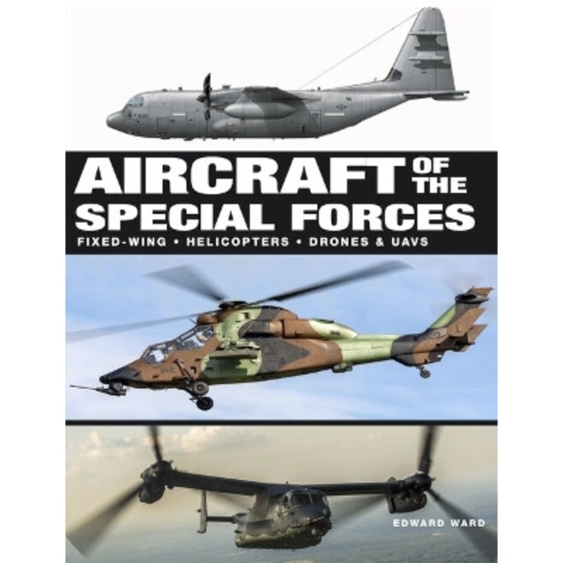 Aircraft of the Special Forces by Edward Ward 9781838862992