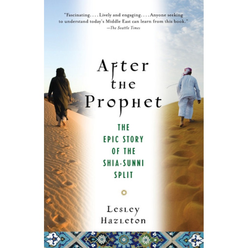 After The Prophet by Lesley Hazleton
