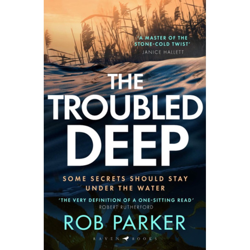 The Troubled Deep Rob Parker 9781526681904