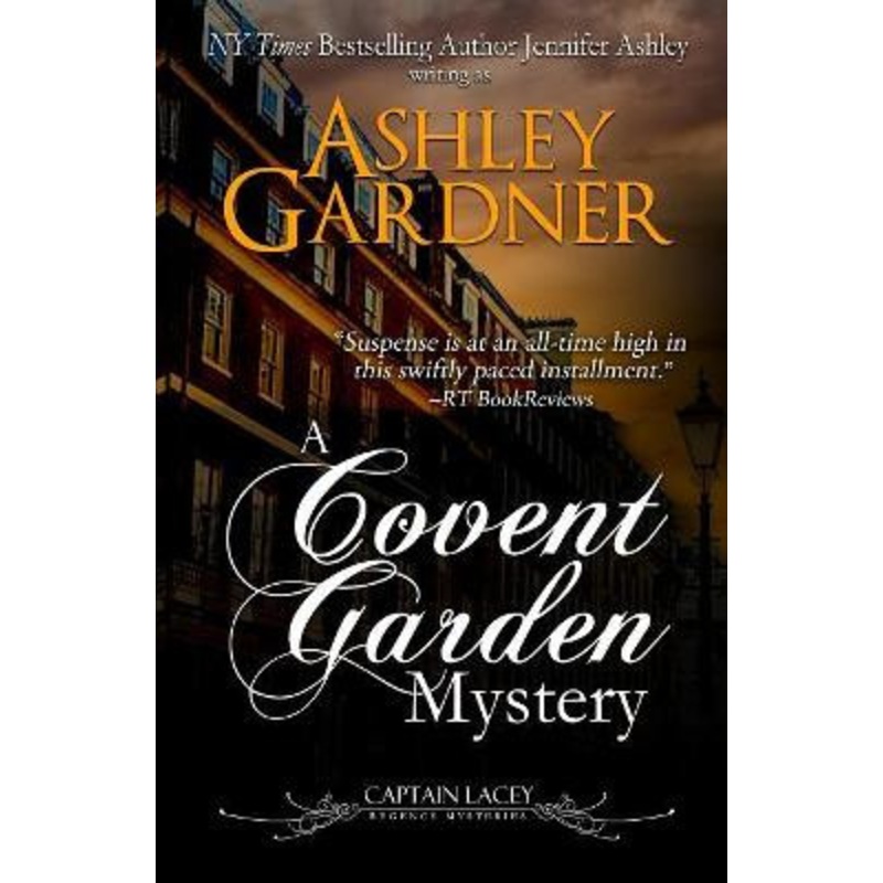 A Covent Garden Mystery by Ashley Gardner 9781946455475