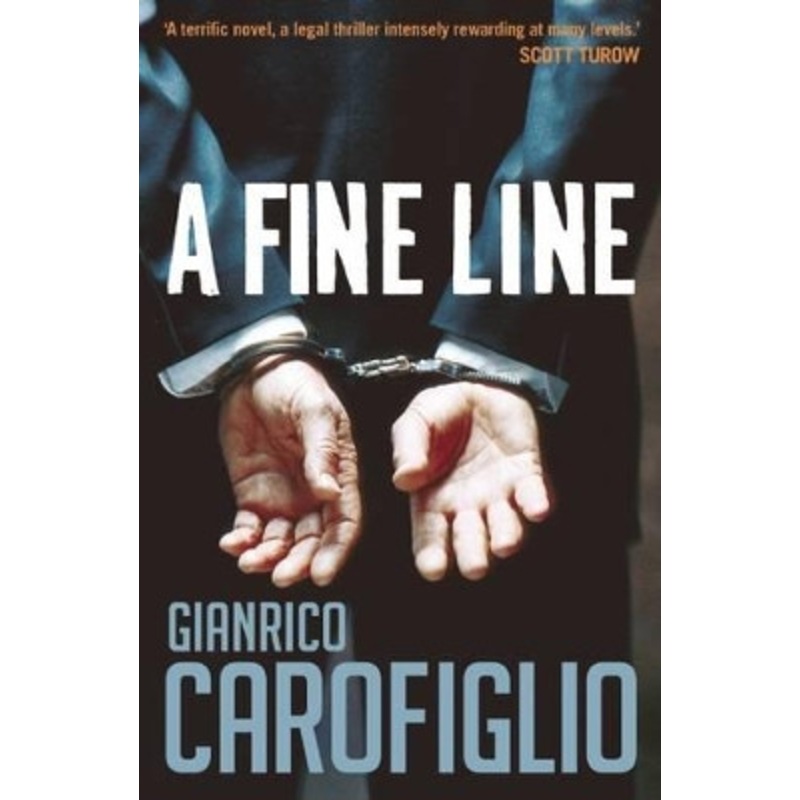 A Fine Line by Gianrico Carofiglio 9781908524614
