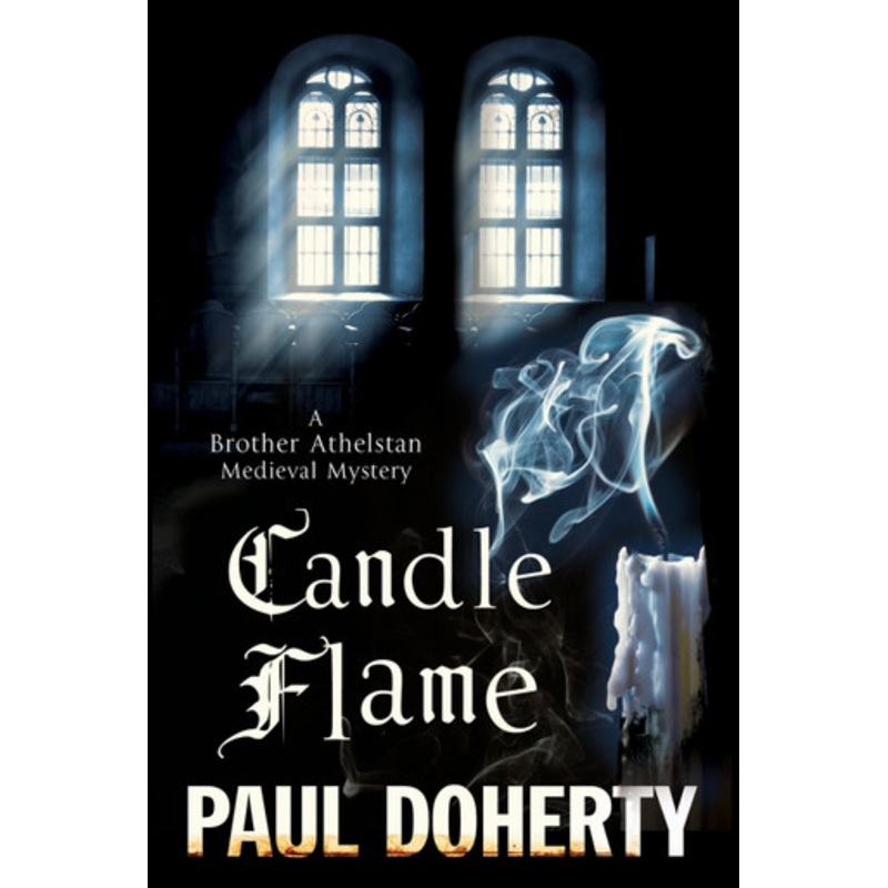 Candle Flame by Paul Doherty 9781780295459