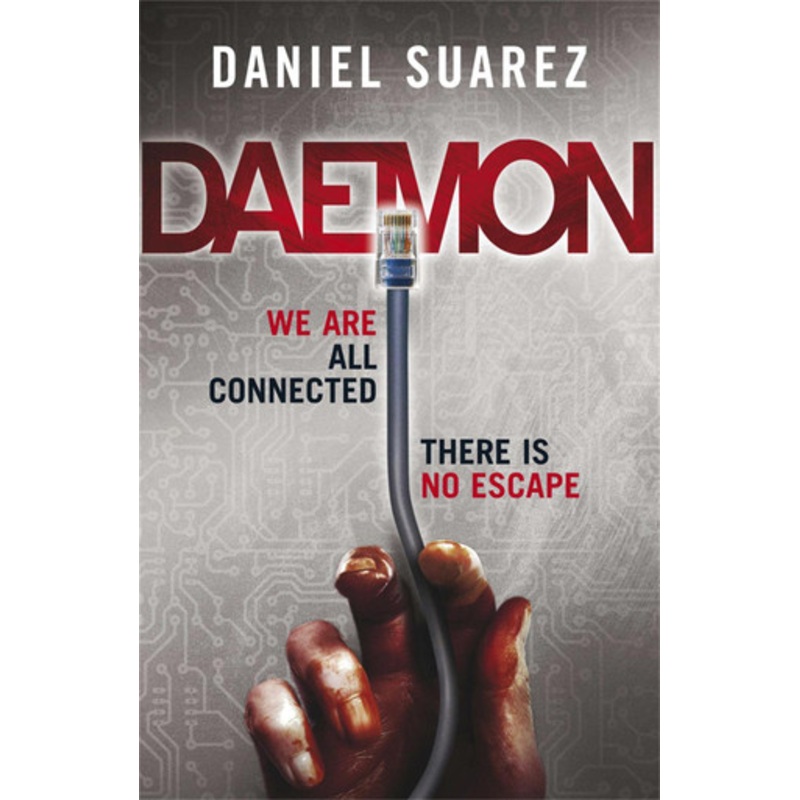 Daemon by Daniel Suarez