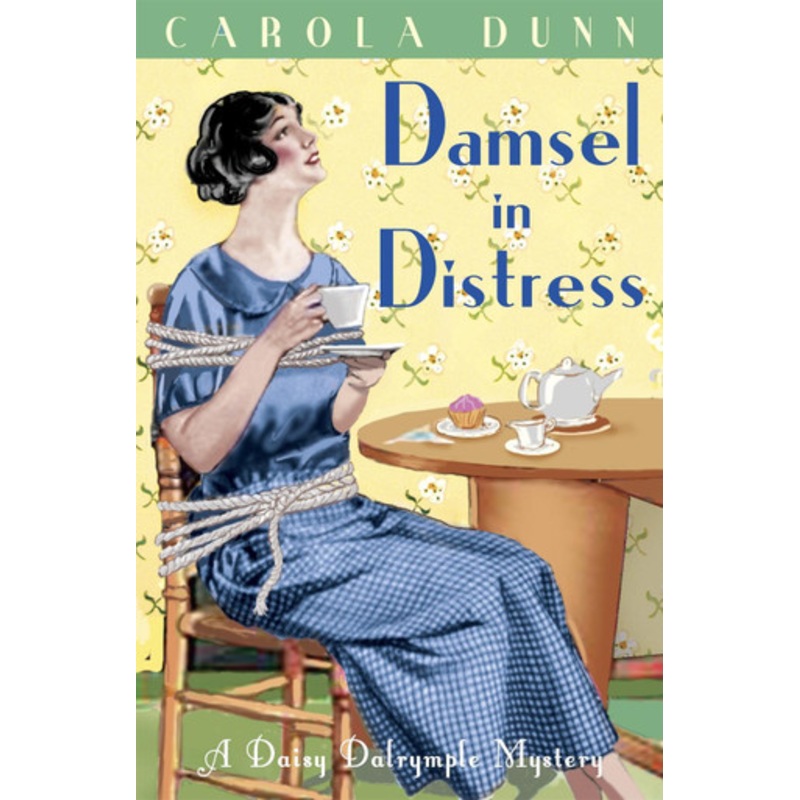 Damsel in Distress by Carola Dunn