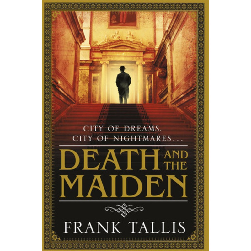 Death And The Maiden: (Vienna Blood 6) by Frank Tallis
