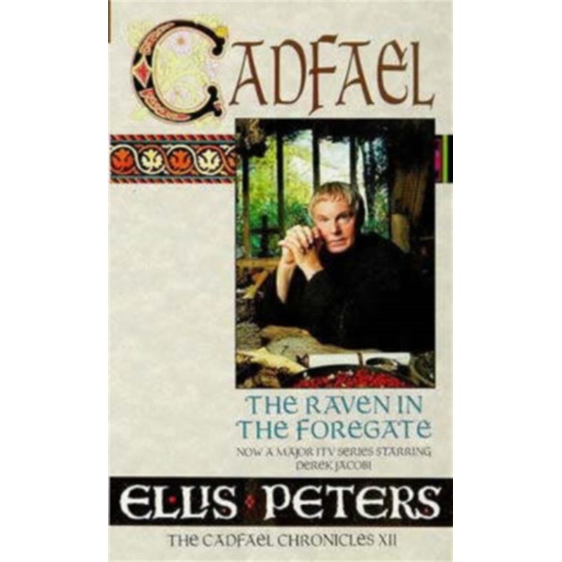 The Raven In The Foregate: 12 Ellis Peters 9780751517408