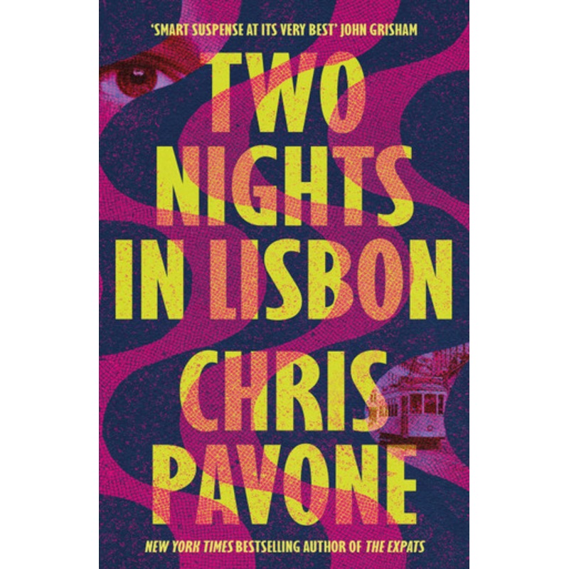 Two Nights in Lisbon by Chris Pavone