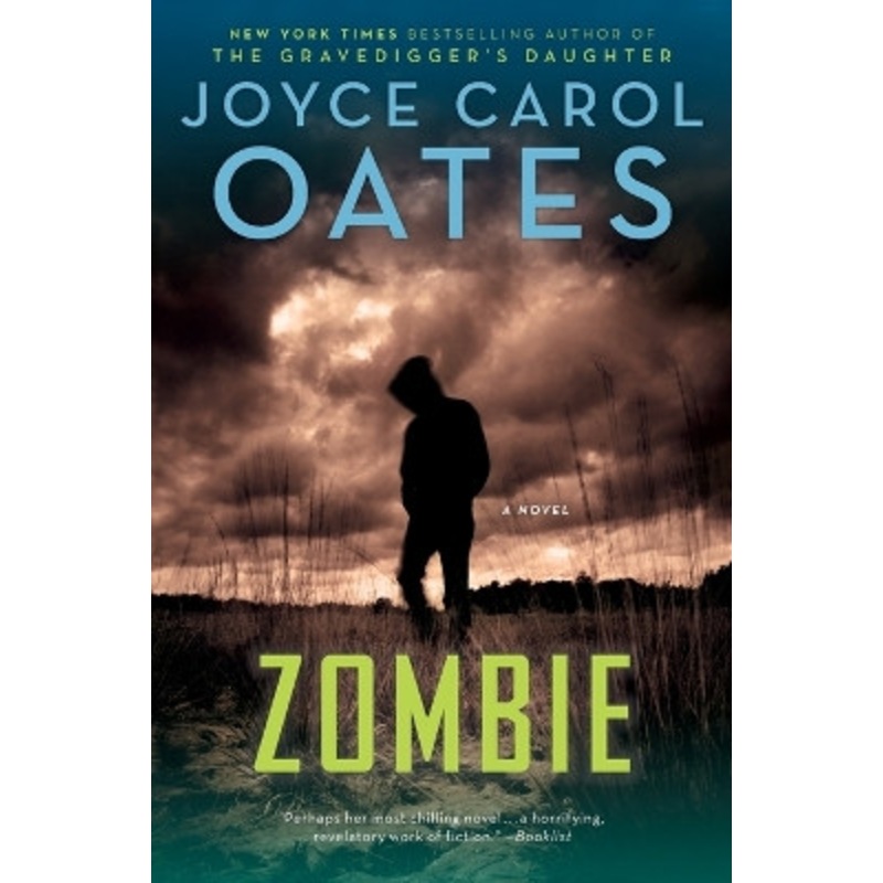 Zombie by Joyce Carol Oates