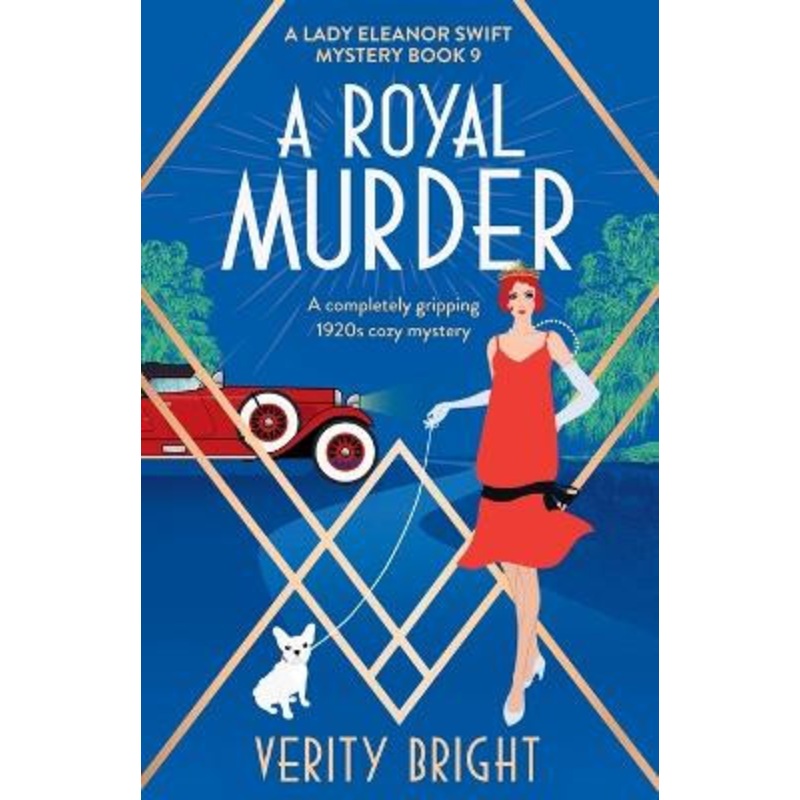 A Royal Murder: A completely gripping 1920s cozy mystery by Verity Bright 9781800195691