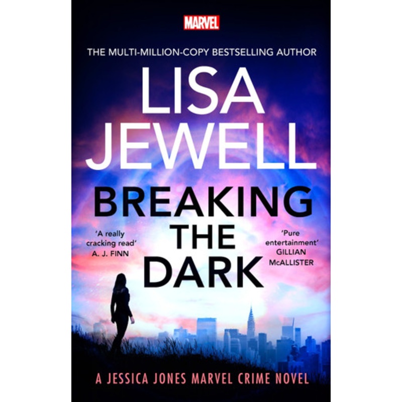 Breaking the Dark: A Jessica Jones Marvel Crime Novel by Lisa Jewell 9781529918168