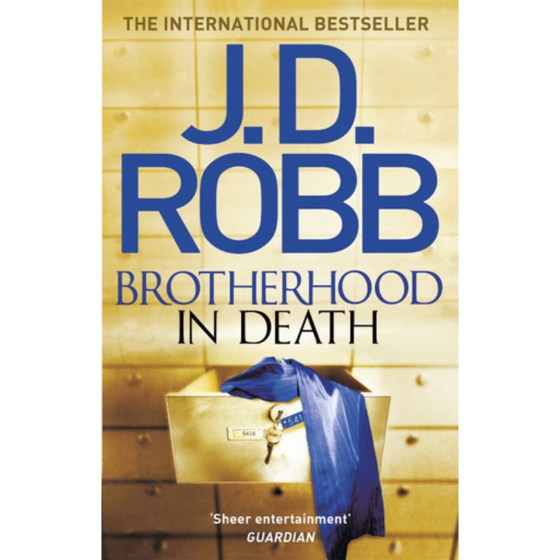 Brotherhood in Death: An Eve Dallas thriller (Book 42) by J. D. Robb