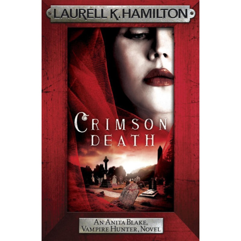 Crimson Death by Laurell K. Hamilton