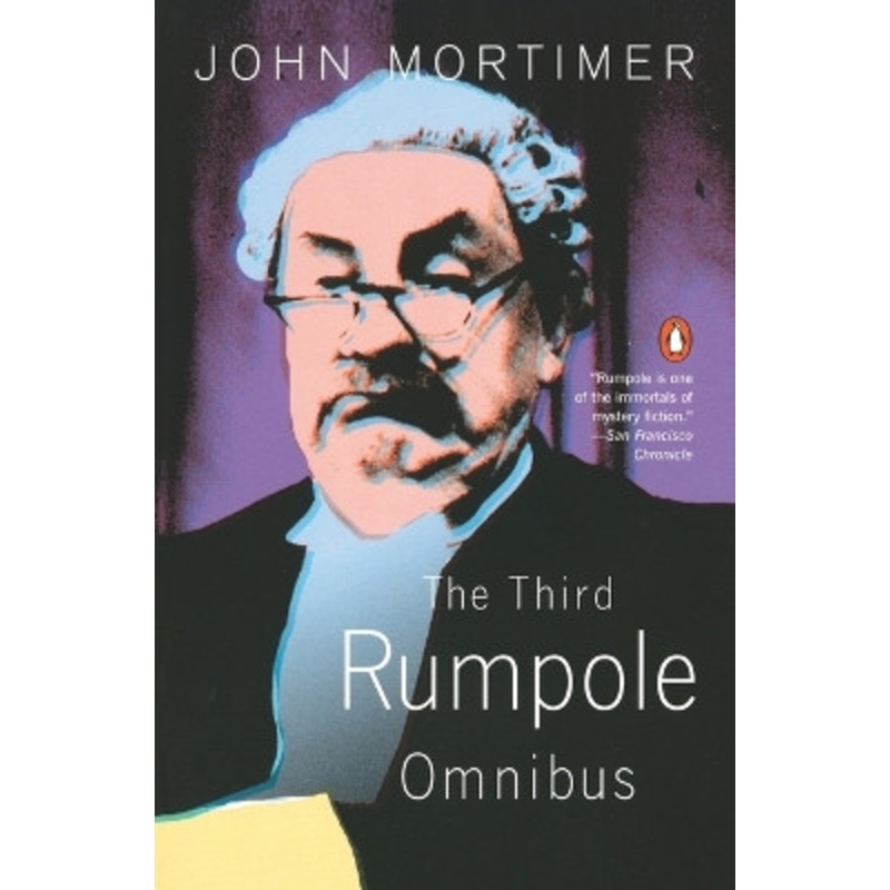 The Third Rumpole Omnibus by John Mortimer 9780140257410