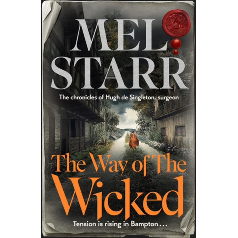 The Way of the Wicked Mel Starr 9781910674789
