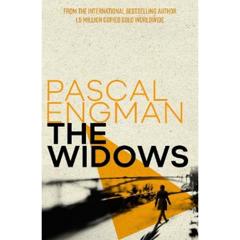 The Widows: from the international bestselling author of Femicide by Pascal Engman 9781915643643