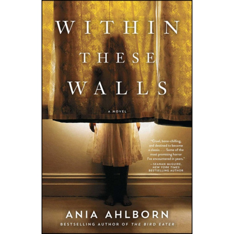 Within These Walls by Ania Ahlborn