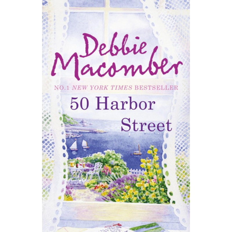 50 Harbor Street by Debbie Macomber 9780778303428