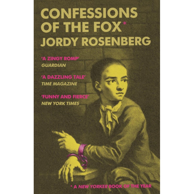Confessions of the Fox by Jordy Rosenberg