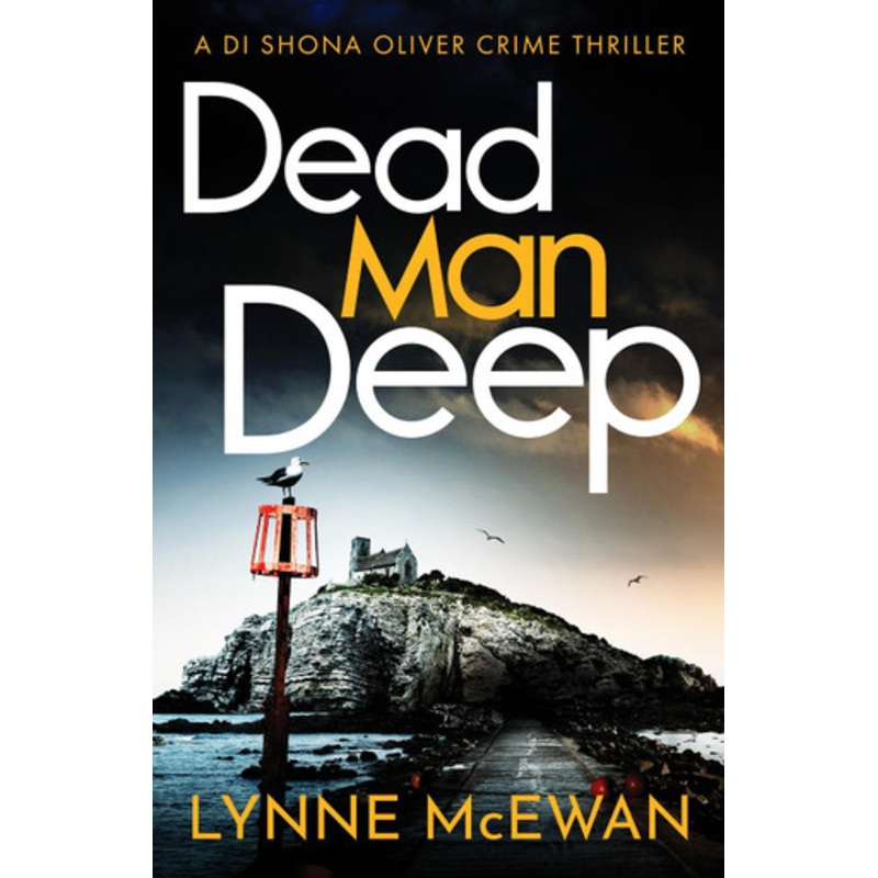Dead Man Deep Lynne McEwan 9781800324343