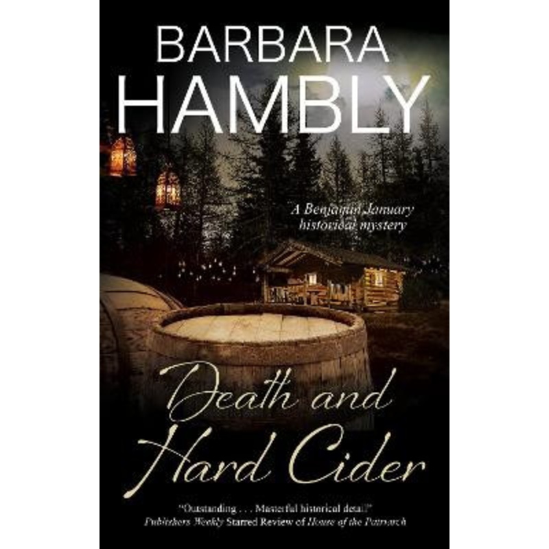 Death and Hard Cider by Barbara Hambly