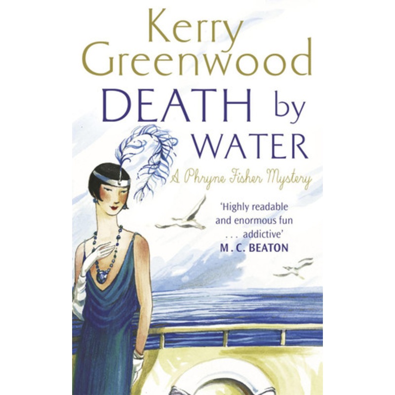 Death by Water by Kerry Greenwood