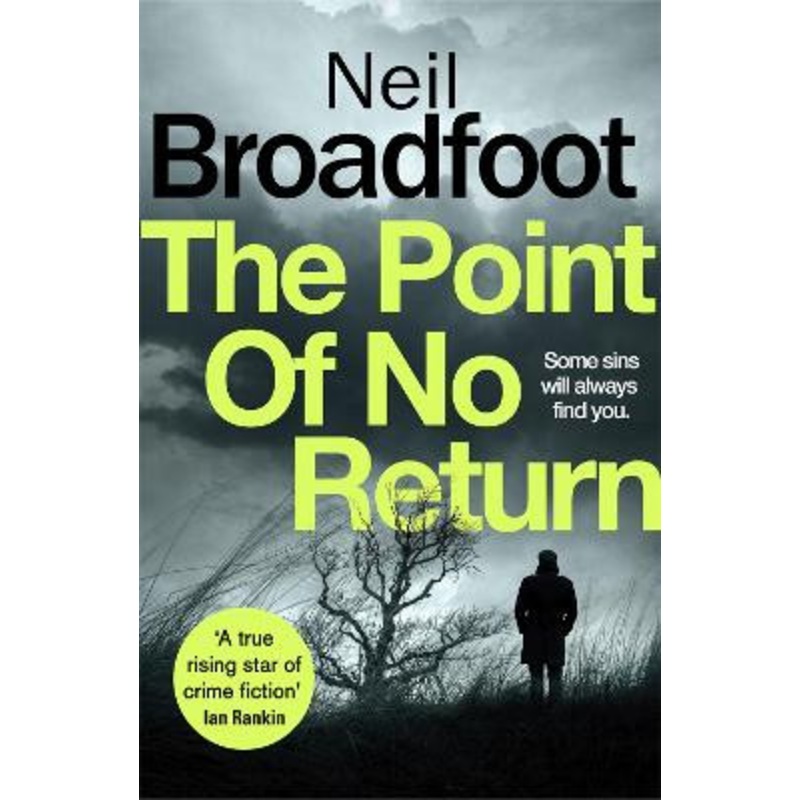 The Point of No Return Neil Broadfoot 9781472127648