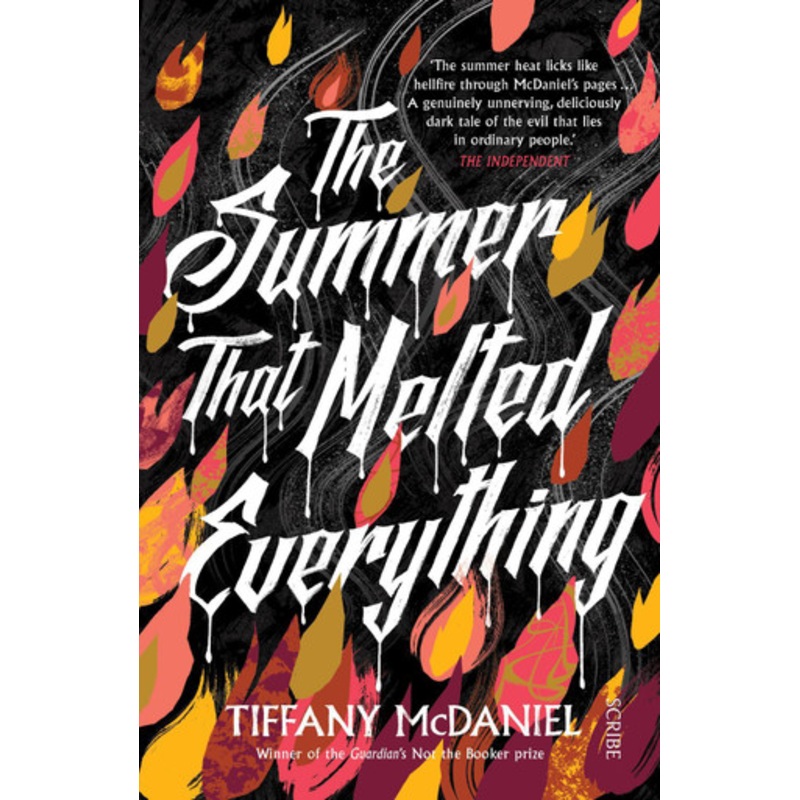 The Summer That Melted Everything by Tiffany McDaniel 9781911344360