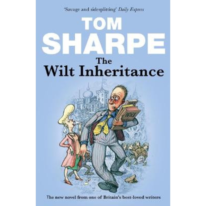 The Wilt Inheritance: (Wilt Series 5) by Tom Sharpe