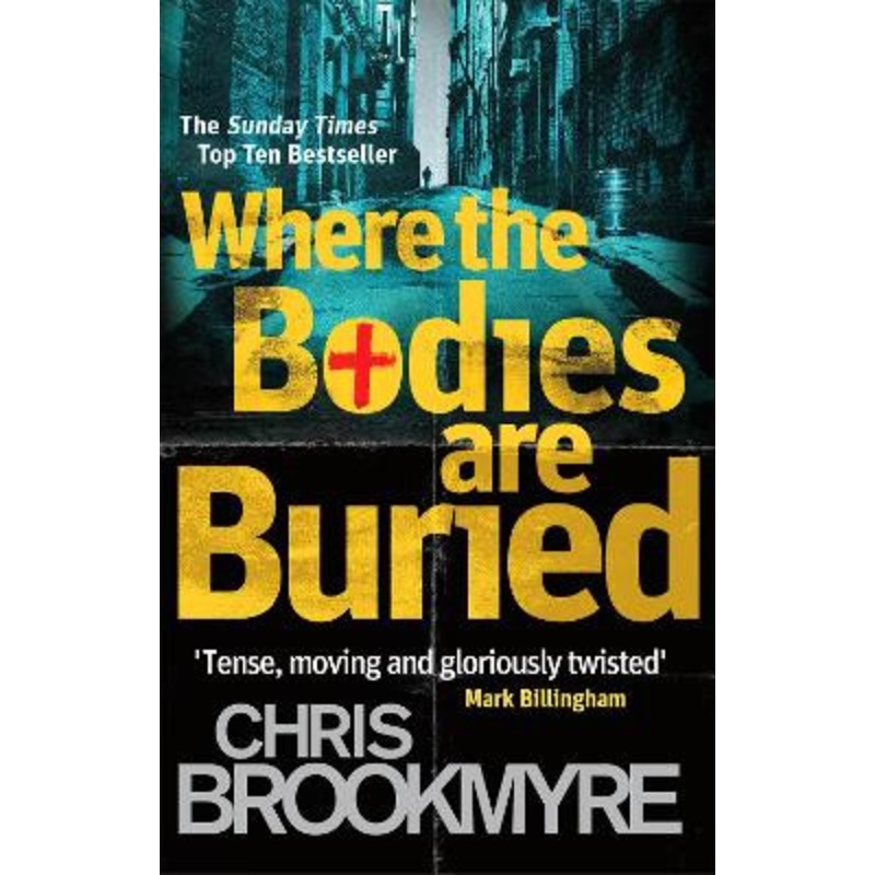 Where The Bodies Are Buried by Chris Brookmyre