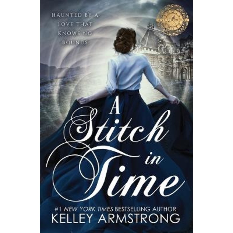 A Stitch in Time by Kelley Armstrong 9781989046210