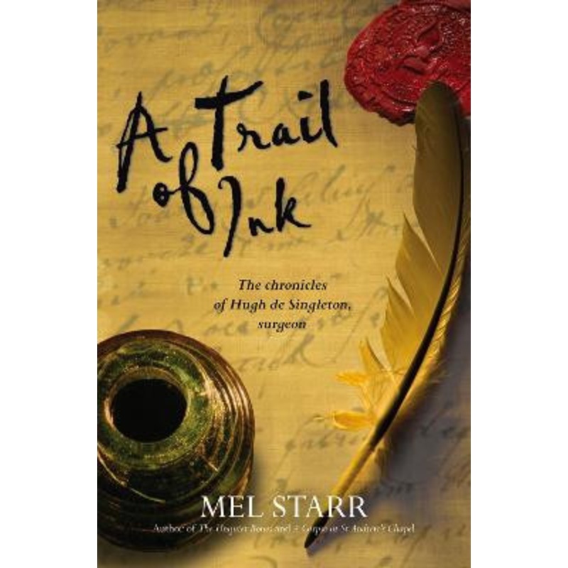 A Trail of Ink by Mel Starr