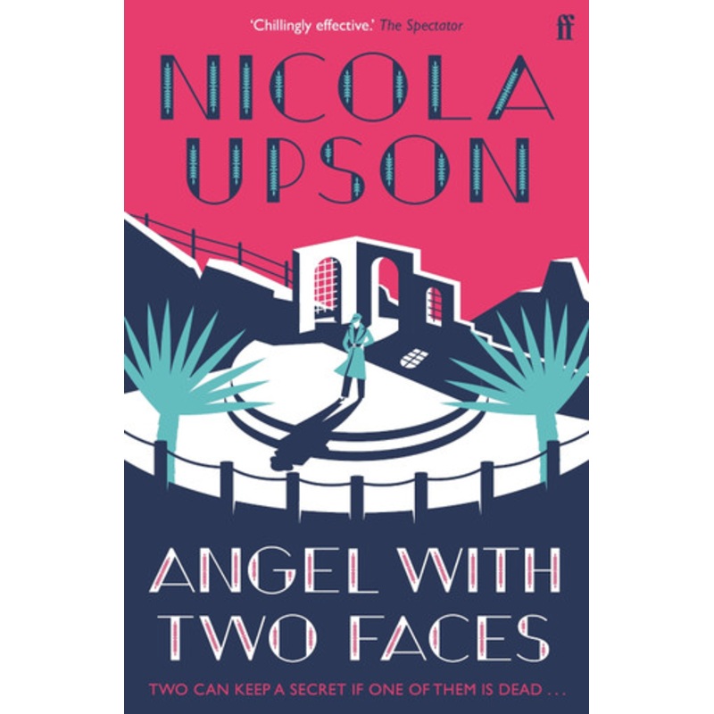 Angel with Two Faces by Nicola Upson 9780571237968