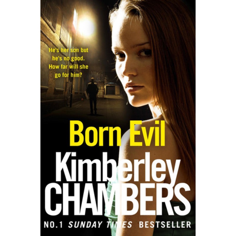 Born Evil by Kimberley Chambers