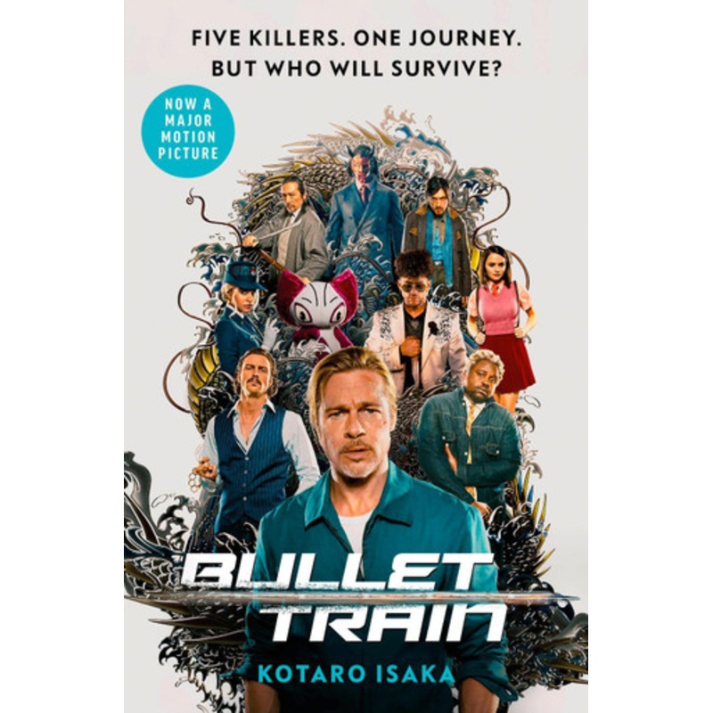 Bullet Train: THE INTERNATIONALLY BESTSELLING THRILLER by Kotaro Isaka 9781529116267
