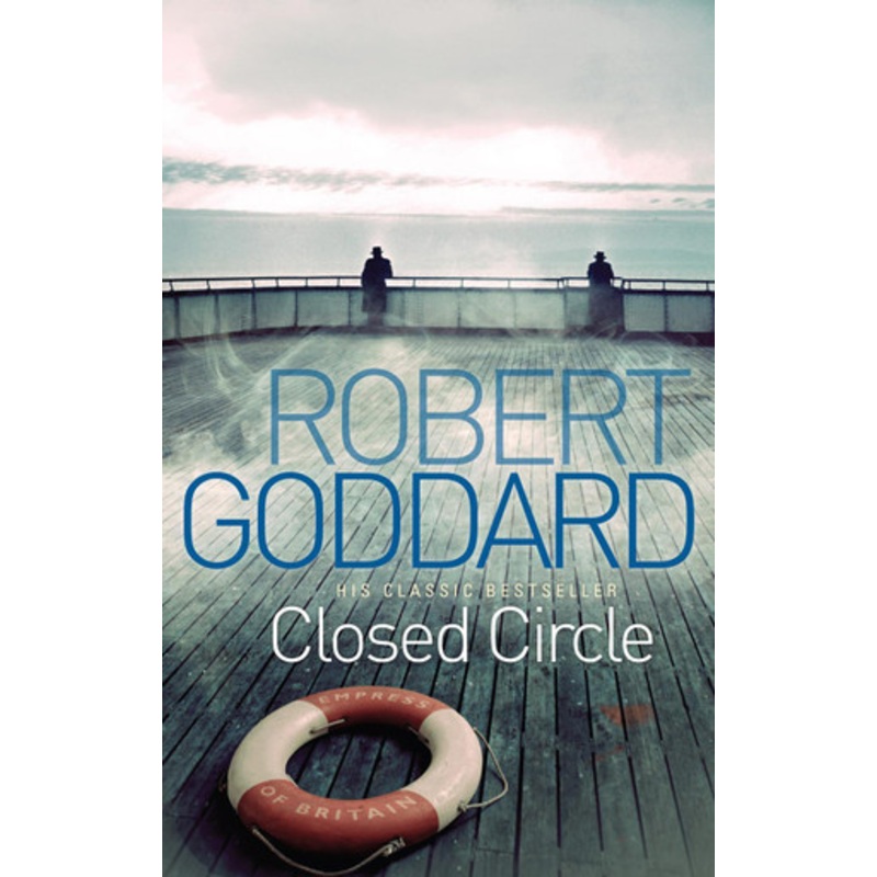 Closed Circle by Robert Goddard
