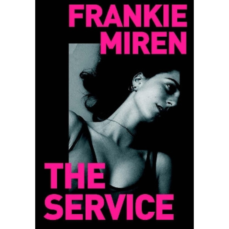 The Service by Frankie Miren 9781910312872